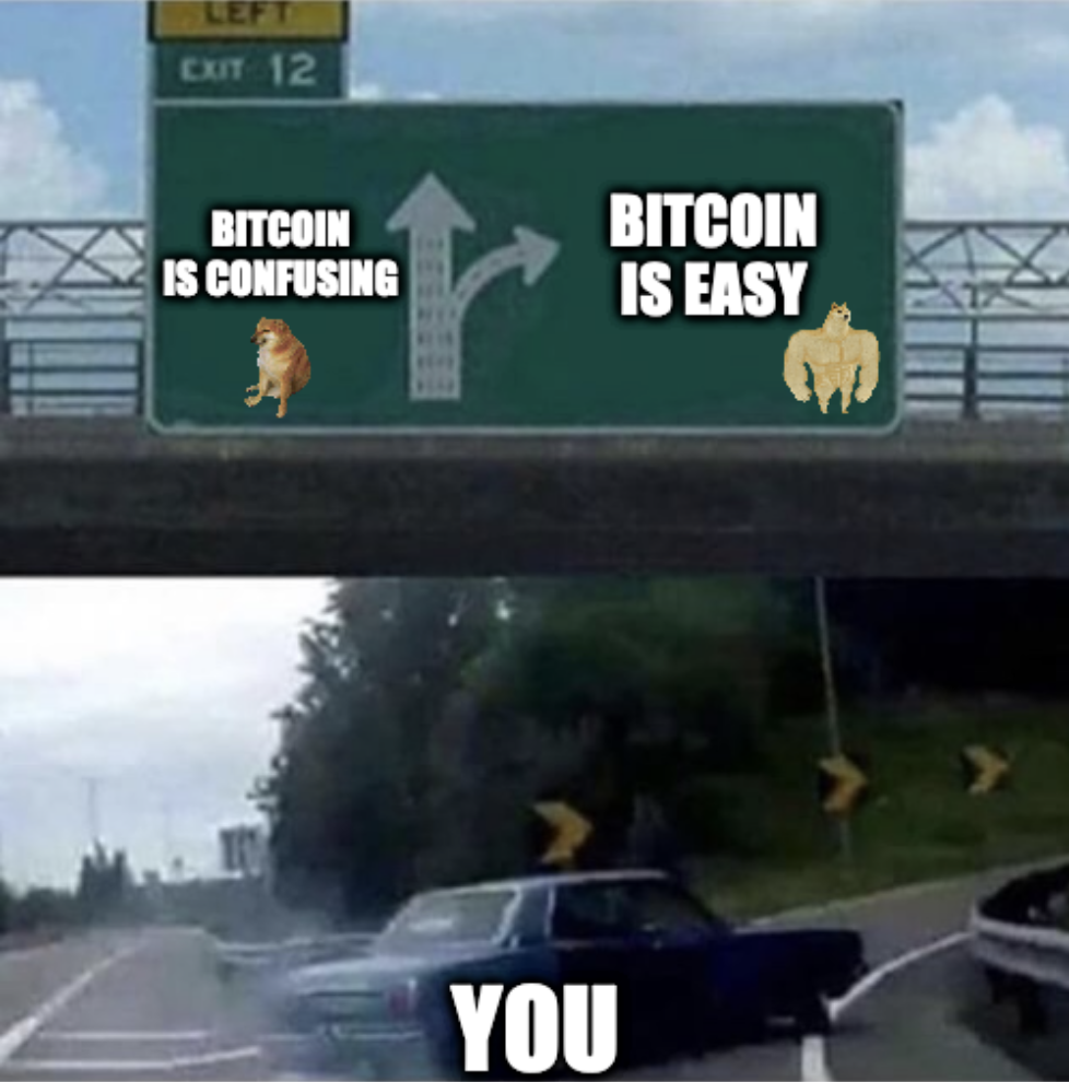 Meme showing change in perspective from "bitcoin is confusing" to "bitcoin is easy".